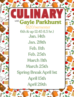6th & up Culinary Class